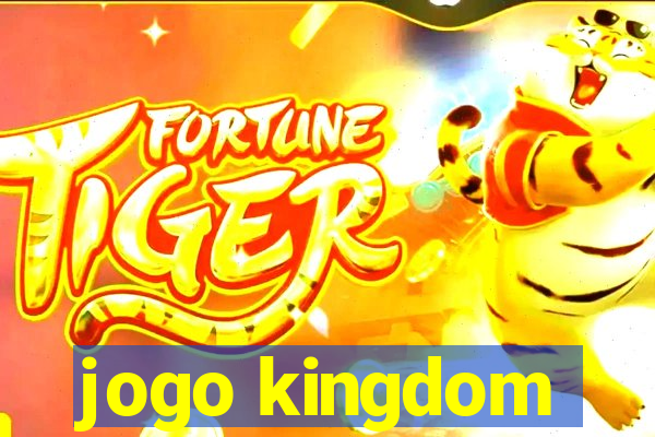 jogo kingdom